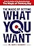 The Magic of Getting What You Want by David J. Schwartz