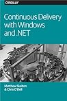 Continuous Delivery with Windows and .NET Continuous Delivery with Windows and .NET