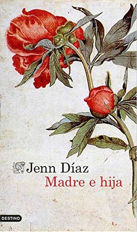 Portada de Madre e hija, de Jenn Díaz