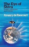 The eye of Shiva by Amaury De Riencourt