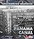 The Panama Canal (Engineering Wonders)