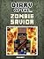 Diary of the Zombie Savior