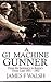 A GI Machine Gunner: From t...