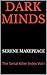 Dark Minds: A Global Phenomenon (The Serial Killer Index Book 1)