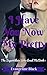 I Have You Now My Pretty (The Super-Villain Who Loved Me Book 1)