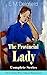 The Provincial Lady: The Complete Illustrated Series: All Five Novels — The Diary of a Provincial Lady; The Provincial Lady Goes Further; The Provincial ... Russia; and The Provincial Lady in Wartime