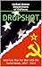 Dropshot: American Plan for War with the Soviet Union, 1957