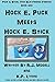 Hock E. Puck Meets Hock E. Stick: Where Good Sportsmanship and Great Friendship Meet (Puck & Stick: True Blue Friends Forever Book 1)