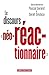 Le discours « néo-réactionn...