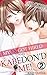 My ex got hired and KABEDON'D me! Vol.2 by Kaiji Umeda