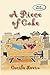 A Piece of Cake