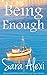Being Enough