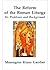 The Reform of the Roman Liturgy: Its Problems and Background