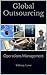 Global Outsourcing: Operations Management