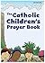 The Catholic Children's Pra...