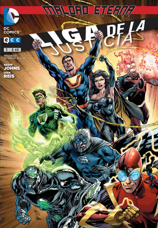 Maldad Eterna - Liga de la Justicia, núm. 1: Fuerza Eterna, Paraíso perdido (Maldad Eterna: Liga de la Justicia, #1)