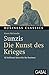 Sunzis "Die Kunst des Krieges": 52 brilliante Ideen für Ihr Business (Business Classics) (German Edition)