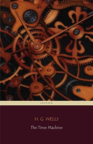 The Time Machine: The 100 greatest novels of all time - #96