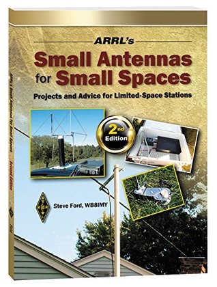 ARRL's Small Antennas for Small Spaces (Kindle Edition)