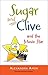 Sugar and Clive and the Mov...