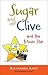 Sugar and Clive and the Mov...