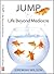 Jump: Life Beyond Mediocre