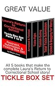Laura's Return to Correctional School: Tickle Box Set Parts 1 to 5