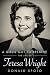 A Girl's Got To Breathe: The Life of Teresa Wright (Hollywood Legends)