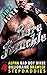 BARE KNUCKLE: Alpha Bad Boy Biker Billionaire Brawler Stepdaddies