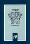Humani Generis: Some False Opinions Which Threaten To Undermine Catholic Doctrine