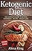 Ketogenic Diet: The Complet...