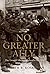 No Greater Ally: The Untold Story of Poland’s Forces in World War II (General Military)