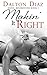 Makin' It Right: Hotel Rendezvous Book 1