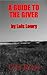 Study Guide to The Giver by Lois Lowry