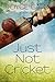 Just Not Cricket (Jenny Starling #6)