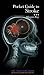 Stroke Pocket Guide: Full illustrated
