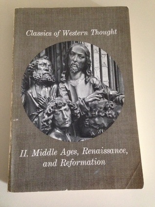 Classics of Western Thought: Vol. 2 Middle Ages, Renaissance, and Reformation