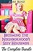 Becoming The Neighbourhood's Sissy Housewife: The Complete Bundle