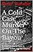A Cold Case Murder On The Bayou: A Psychic Detective is turned loose on the Bayou.