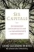 Six Capitals: The Revolution Capitalism Has to Have - or Can Accountants Save the Planet?