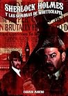 Sherlock Holmes y...