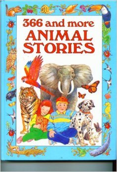 366 and More Animal Stories (Unknown Binding)