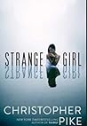 Strange Girl by Christopher Pike
