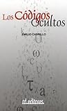 Los códigos ocultos (Spanish Edition)