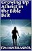 Growing Up Atheist in the Bible Belt by Tom Holtslander