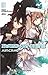 Sword Art Online 1: Aincrad (Sword Art Online Light Novel, #1)