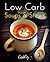 Low Carb Soups & Stews: Hea...
