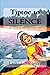 Tiptoe to Silence