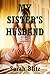 My Sister’s Husband: A First Anal Sex Erotic Romance