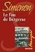 Le fou de Bergerac by Georges Simenon